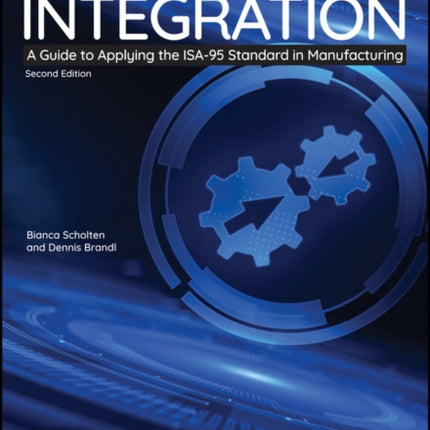 The Road to Integration: A Guide to Applying the ISA-95 Standard in Manufacturing