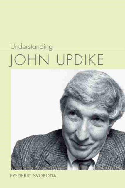 Understanding John Updike