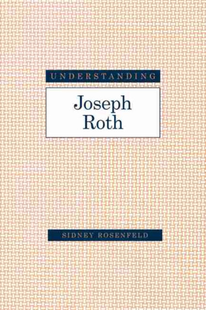 Understanding Joseph Roth