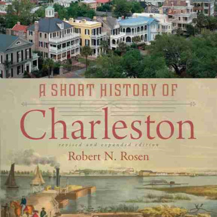 A Short History of Charleston