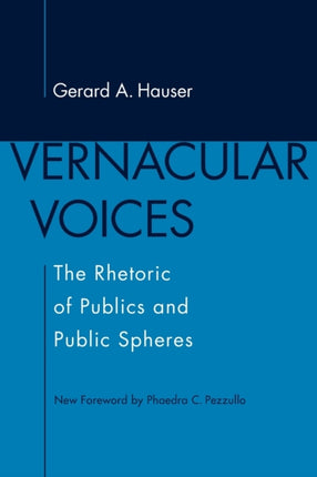 Vernacular Voices: The Rhetoric of Publics and