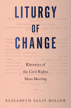 Liturgy of Change: Rhetorics of the Civil Rights