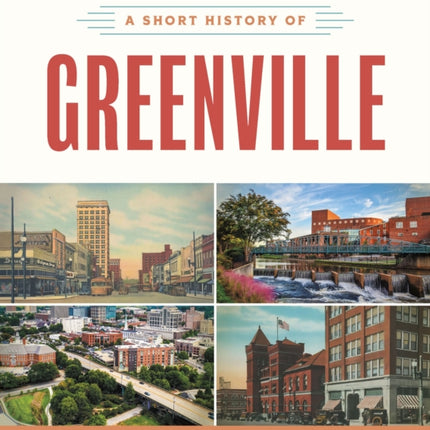 A Short History of Greenville