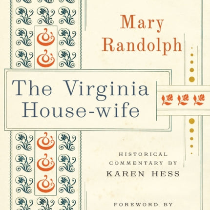 The Virginia Housewife  200th Anniversary Edition