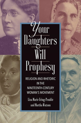 Your Daughters Will Prophesy  Religion and