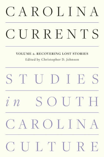 Carolina Currents Studies in South Carolina