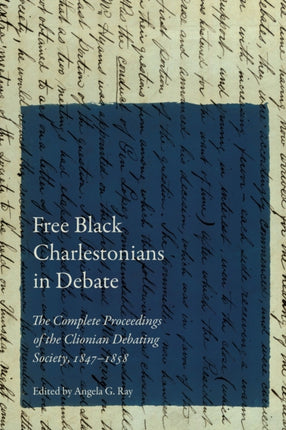 Free Black Charlestonians in Debate  The Complete