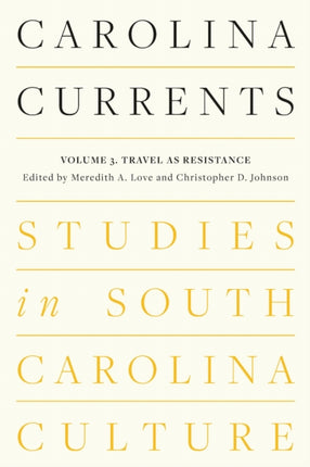Carolina Currents Studies in South Carolina Culture