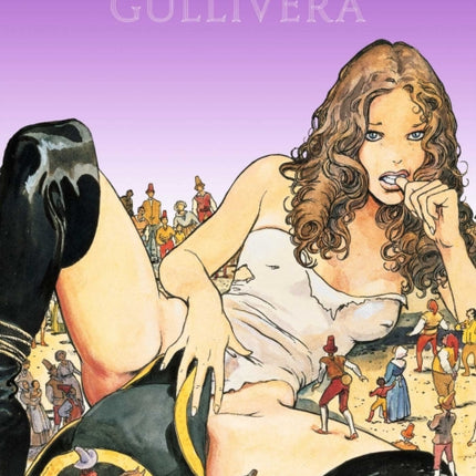 Milo Manara's Gullivera