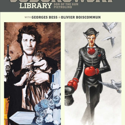 The Jodorowsky Library: Book Two: Son of the Gun • Pietrolino