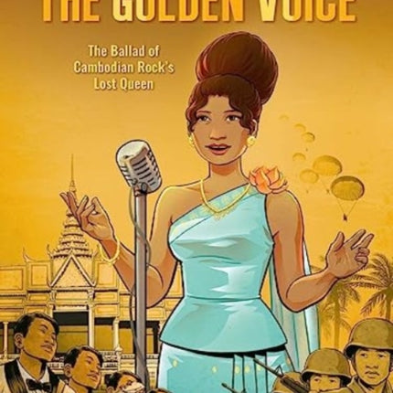 The Golden Voice: The Ballad of Cambodian Rock's Lost Queen