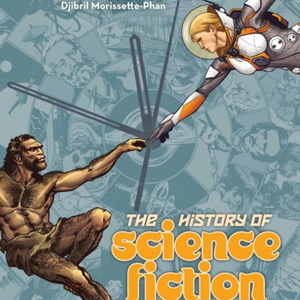 The History of Science Fiction: A Graphic Novel Adventure