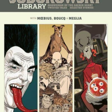 The Jodorowsky Library: Book Six: Madwoman of the Sacred Heart • Twisted Tales