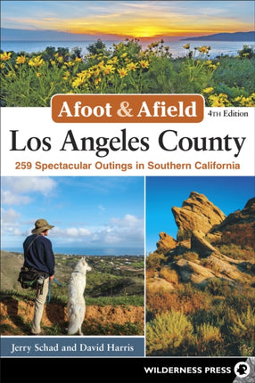 Afoot & Afield: Los Angeles County: 259
