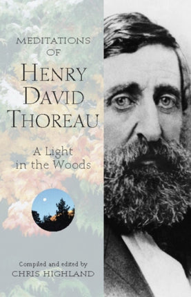 Meditations of Henry David Thoreau: A Light in