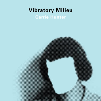 Vibratory Milieu