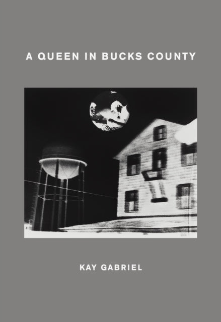 A Queen in Bucks County