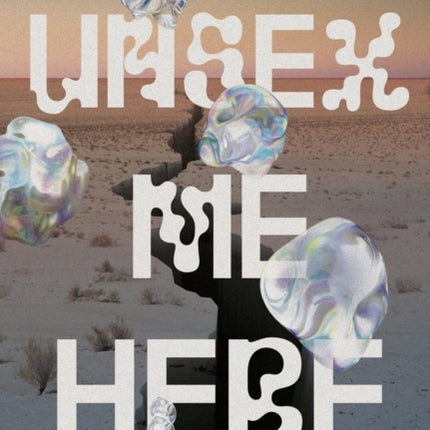 Unsex Me Here