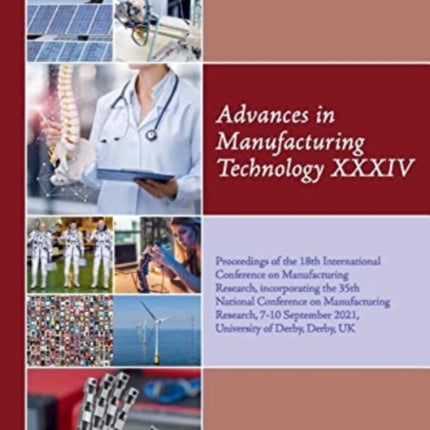 Advances in Manufacturing Technology XXXIV