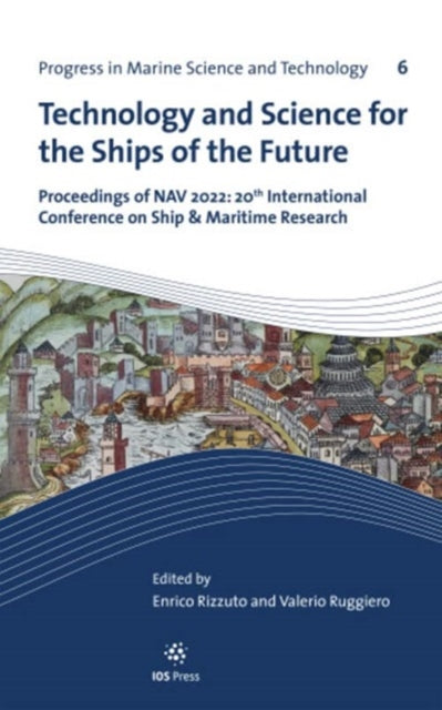 Technology and Science for the Ships of the