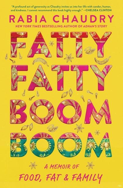 Fatty Fatty Boom Boom: A Memoir of Food, Fat, and Family