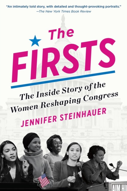 The Firsts: The Inside Story of the Women