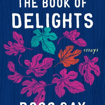 Book of Delights Esssays