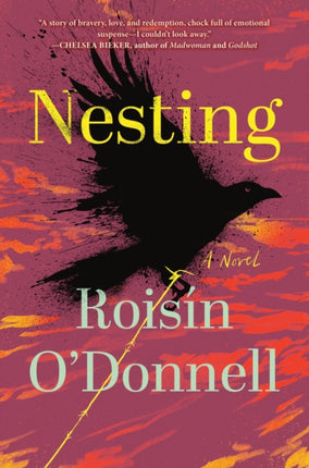 Nesting  A Novel