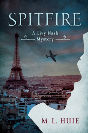 Spitfire: A Livy Nash Mystery