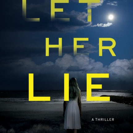 Let Her Lie