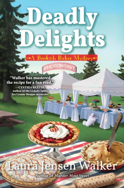 Deadly Delights: A Bookish Baker Mystery