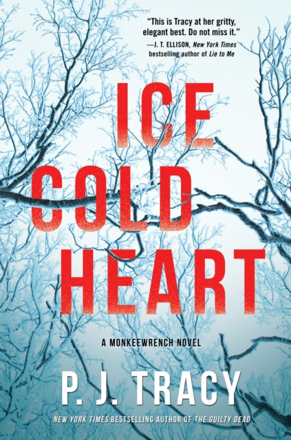 Ice Cold Heart: A Monkeewrench Novel