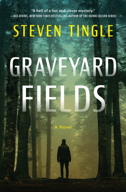 Graveyard Fields: A Novel