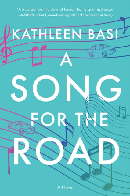 A Song For The Road: A Novel