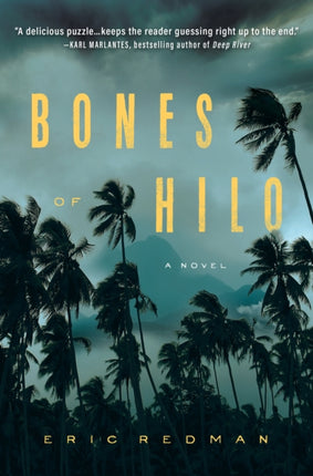 Bones Of Hilo: A Novel