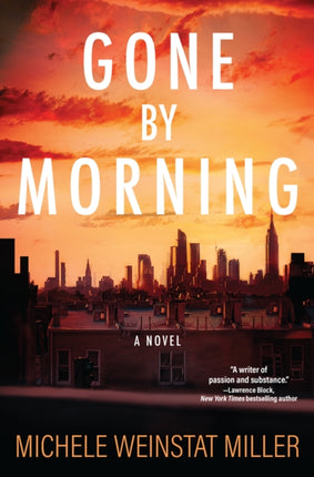 Gone By Morning: A Novel