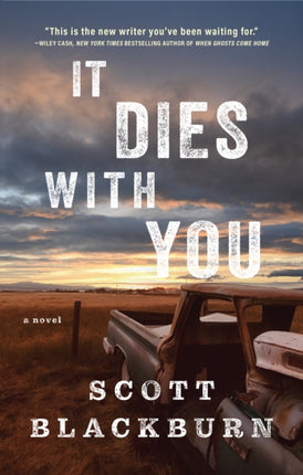 It Dies With You: A Novel