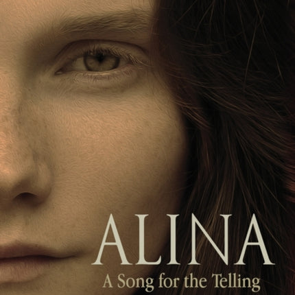 Alina: A Song For the Telling