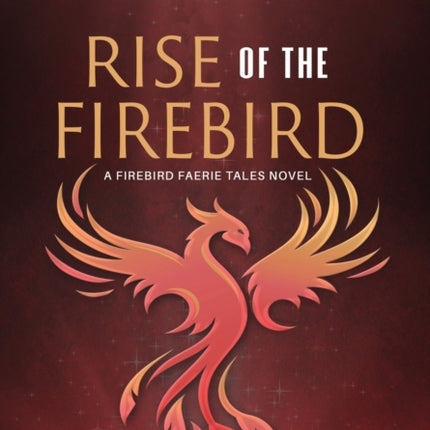 Rise of the Firebird