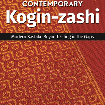 Contemporary Kogin-zashi: Modern Sashiko Beyond