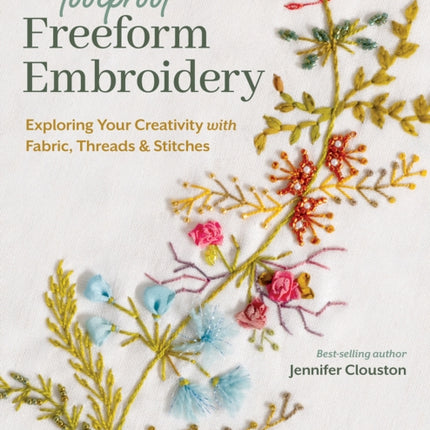 Foolproof Freeform Embroidery