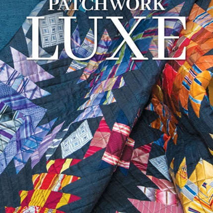 Patchwork Luxe