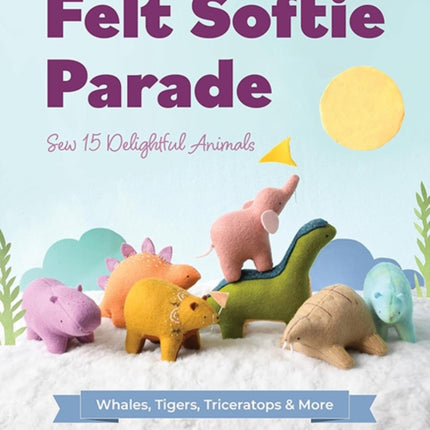 Felt Softie Parade