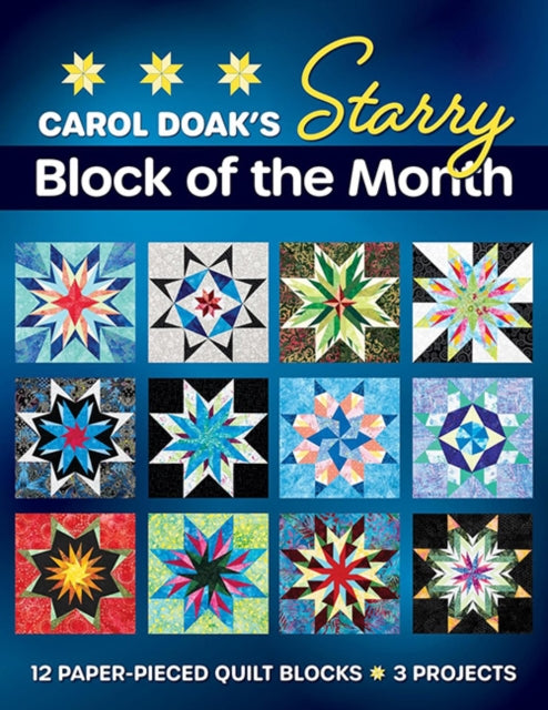 Carol Doaks Starry Block of the Month