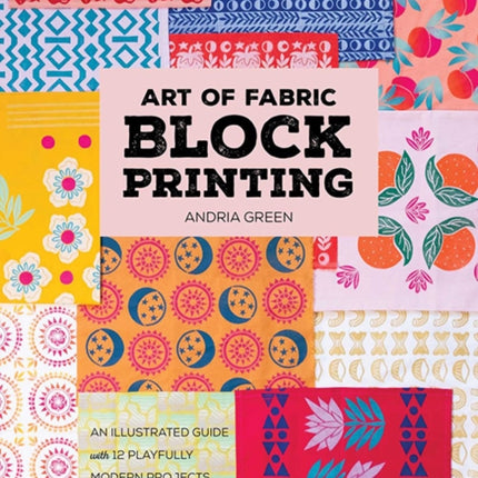 Art of Fabric Block Printing