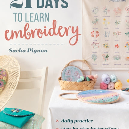 21 Days to Learn Embroidery