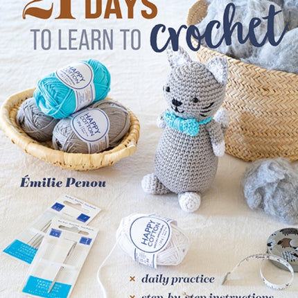 21 Days to Learn to Crochet