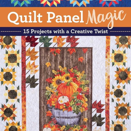 Quilt Panel Magic