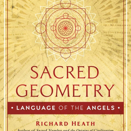 Sacred Geometry: Language of the Angels