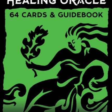 Celtic Healing Oracle: 64 Cards and Guidebook